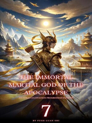 cover image of The Immortal Martial God of the Apocalypse